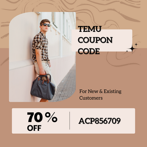 Temu Coupon Code 70% Off [acp856709] For New & Existing Customers (800 x 800 px).png